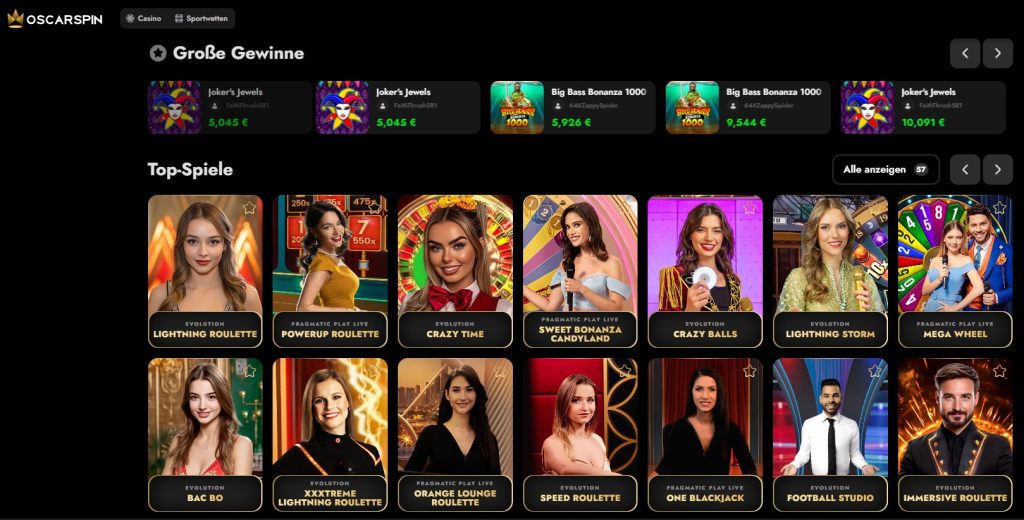 Die Webseite von OscarSpin präsentiert eine Auswahl beliebter Casinospiele. Oben sind große Gewinne hervorgehoben, darunter Joker's Jewels und Big Bass Bonanza 1000. Darunter befinden sich verschiedene Top-Spiele wie Lightning Roulette, Powerup Roulette, Crazy Time, Sweet Bonanza Candyland, Crazy Balls, Lightning Storm, Mega Wheel, Bac Bo, XXXtreme Lightning Roulette, Orange Lounge Roulette, Speed Roulette, One Blackjack, Football Studio und Immersive Roulette.